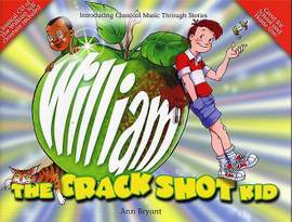 Ann Bryant: William the Crackshot Kid