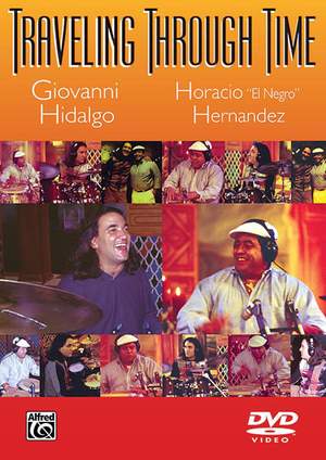 Giovanni Hidalgo_Horacio El Negro Hernandez: Traveling Through Time