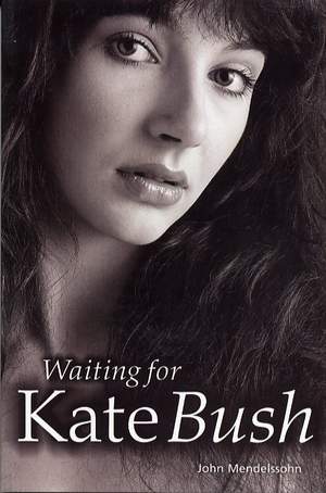 Waiting For Kate Bush