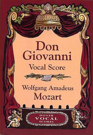 Wolfgang Amadeus Mozart: W.A Mozart Don Giovanni