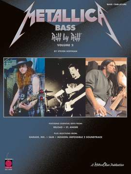 Metallica Bass: Riff By Riff Volume 2