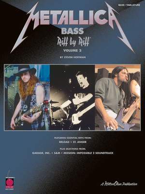 Metallica Bass: Riff By Riff Volume 2