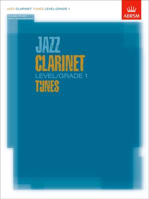Jazz Clarinet Level/Grade 1 Tunes