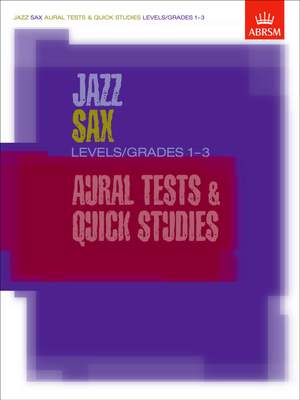 Jazz Sax Aural Tests & Quick Studies