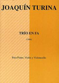 Joaquín Turina: Trio En Fa (Score/Parts)
