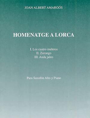 Joan Albert Amargos: Homenatge A Lorca