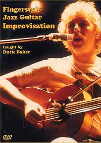 Duck Baker: Fingerstyle Jazz Guitar Improvisation