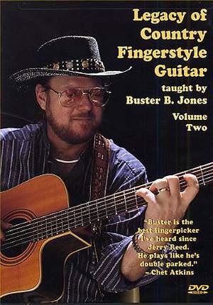 Buster B. Jones: Legacy Of Country Fingerstyle Guitar Volume Two
