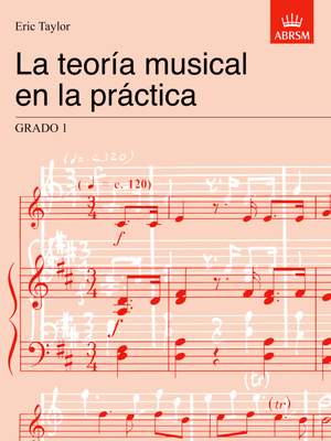 Eric Taylor: La teoria musical en la practica Grado 1