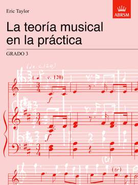 Taylor, Eric: La teorASHa musical en la prA!ctica Grado 3