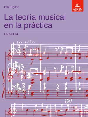 Eric Taylor: La teoria musical en la practica Grado 4