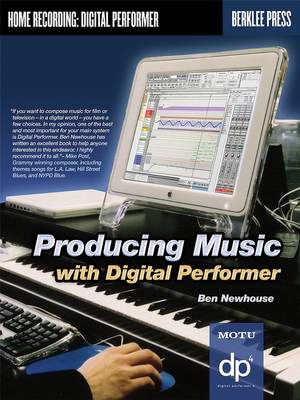 Producing Music with Digital Performer