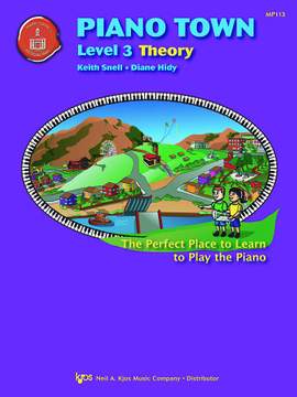 Keith Snell_Diane Hidy: Piano Town: Level 3 Theory