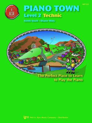 Keith Snell_Diane Hidy: Piano Town: Level 2 Technic