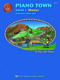 Keith Snell_Diane Hidy: Piano Town: Level 1 Theory KJMP111