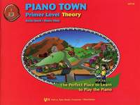 Keith Snell_Diane Hidy: Piano Town: Primer Level Theory