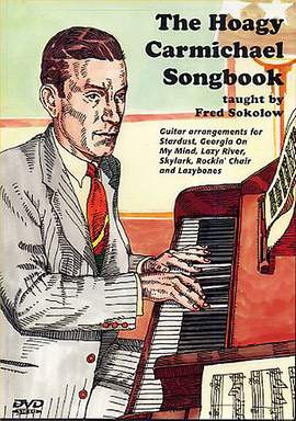 Fred Sokolow_Hoagy Carmichael: The Hoagy Carmichael Songbook
