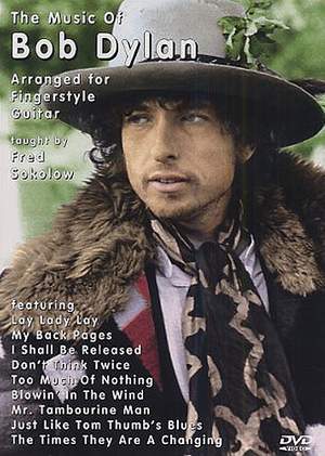 Fred Sokolow: The Music Of Bob Dylan