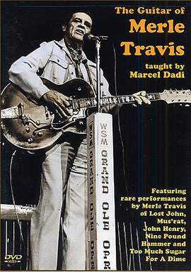 Marcel Dadi_Merle Travis: The Guitar Of Merle Travis