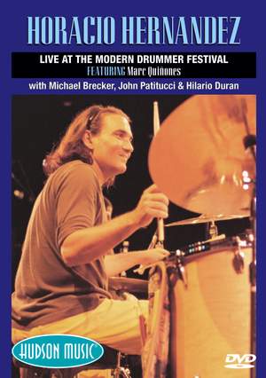 Horacio Hernandez: Live At The Modern Drummer Festival 2000
