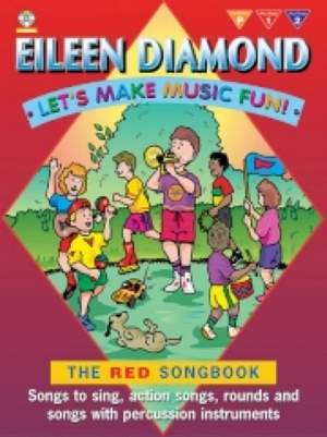 Eileen Diamond: Let's make music fun! Red Book