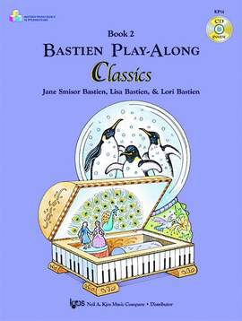 Lisa Bastien_Lori Bastien_Jane Smisor Bastien: Bastien Play-Along Classics Vol. 2