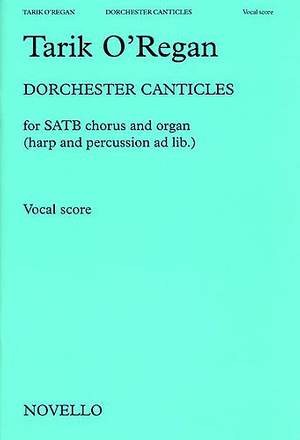 Tarik O'Regan: Dorchester Canticles