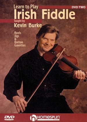 Kevin Burke: Learn to Play Irish Fiddle, Lesson Two