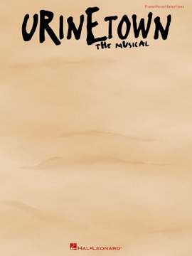Greg Kotis_Mark Hollmann: Urinetown