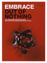 Embrace: Out of Nothing