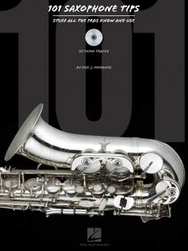 101 Saxophone Tips