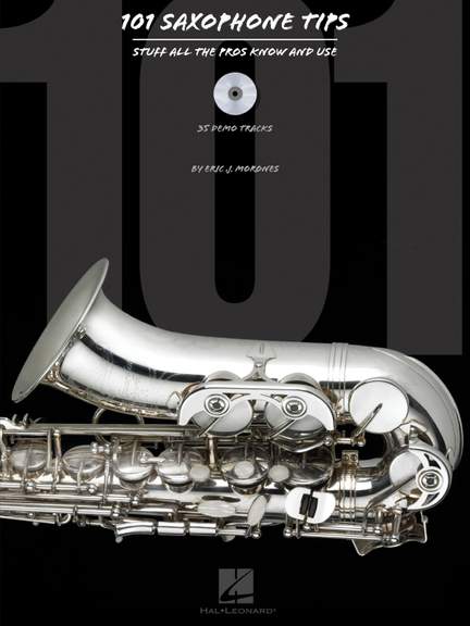 101 Saxophone Tips