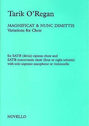 Tarik O'Regan: Magnificat And Nunc Dimittis