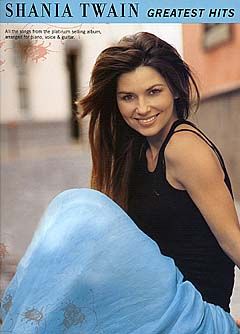 Shania Twain: Shania Twain - Greatest Hits