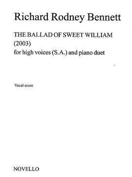 Richard Rodney Bennett: The Ballad Of Sweet William