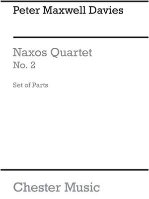 Peter Maxwell Davies: Naxos Quartet No.2 (Parts)