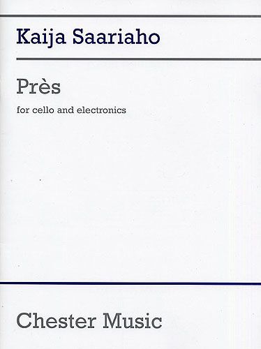 Kaija Saariaho: Pres