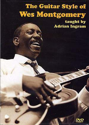 The Guitar Style Of Wes Montgomery
