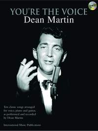 Dean Martin: You're the Voice: Dean Martin