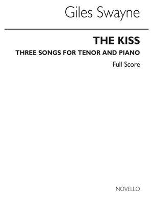 Giles Swayne: The Kiss Op.2