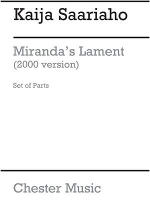 Kaija Saariaho: Miranda's Lament 2000 (Parts)