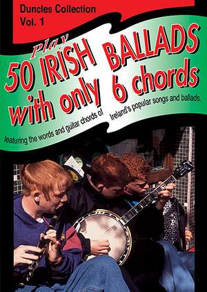 Play Fifty Irish Ballads With Only Six Chords