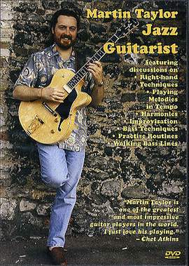 Martin Taylor: Jazz Guitarist