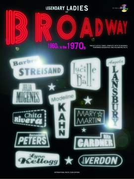 Various: Legendary Ladies of Broadway 60s-70s