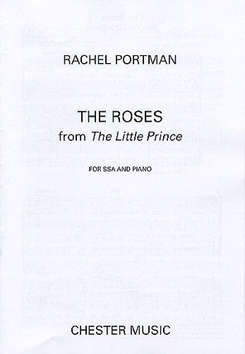 Rachel Portman: The Roses (The Little Prince)