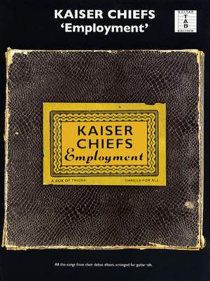 Kaiser Chiefs: Employment