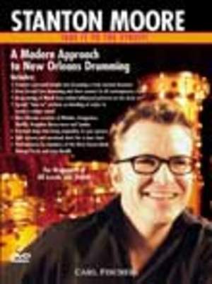 Stanton Moore: A Modern Approach To New Orleans Drumming