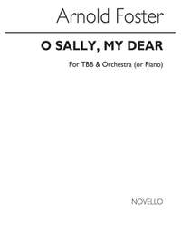 Arnold Foster: O Sally My Dear