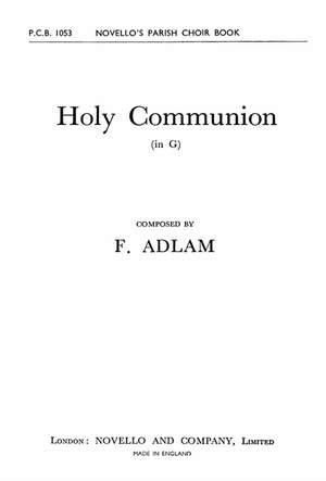 Frank Adlam: The Office Of The Holy Communion In G