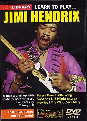 Jimi Hendrix: Learn To Play Jimi Hendrix